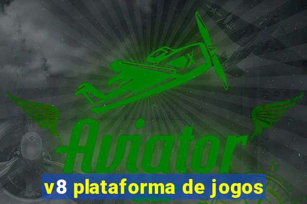 v8 plataforma de jogos